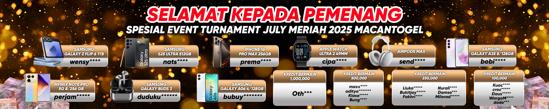 PEMENANG SPESIAL EVENT TURNAMENT JULY MERIAH 2025